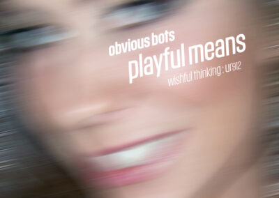 Obvious Bots - Playful Means - 912
