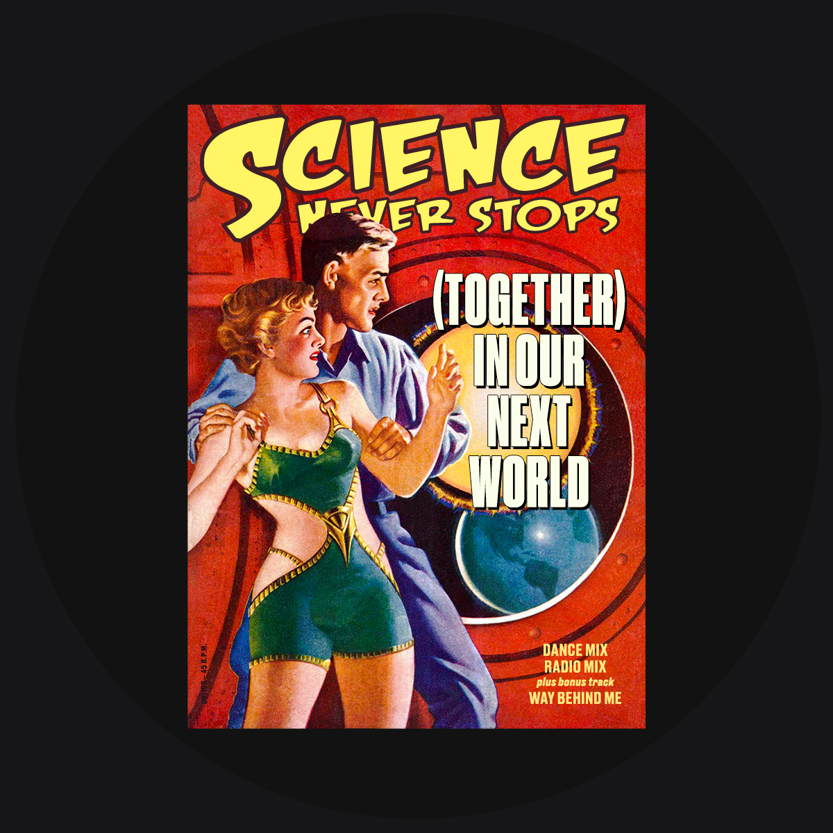 Science Never Stops - (Together) In Our Next World - 1198