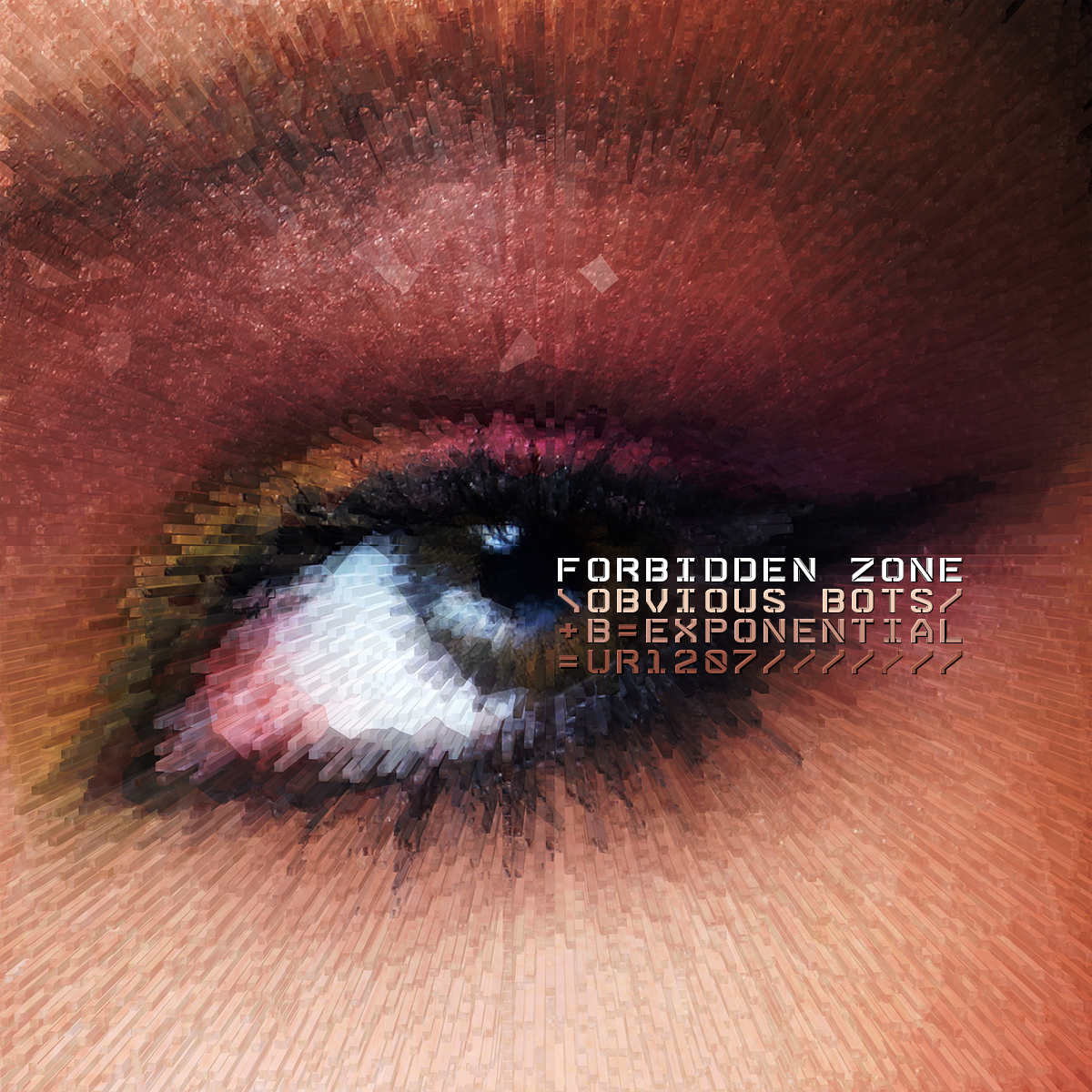 Forbidden Zone - Obvious Bots - 1207